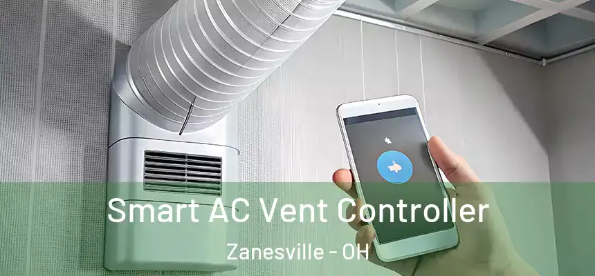  Smart AC Vent Controller Zanesville - OH